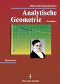Cover: Mathematik Gymnasiale Oberstufe - Ausgabe Volk und Wissen - Mecklenburg-Vorpommern / 11. Schuljahr - Analytische Geometrie: Grundkurs - Cornelsen Verlag GmbH