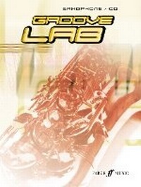 Enlarge image Cover: Groove Lab (Alto Sax/CD) - Faber Music Ltd
