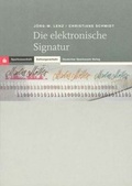 Cover: Die elektronische Signatur - Deutscher Sparkassen Verlag