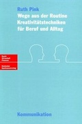 Cover: Wege aus der Routine - Deutscher Sparkassen Verlag