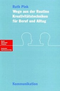 Enlarge image Cover: Wege aus der Routine - Deutscher Sparkassen Verlag
