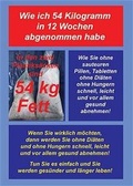 Cover: Wie ich 54 Kilogramm in 12 Wochen abgenommen habe - Dreier, Werner