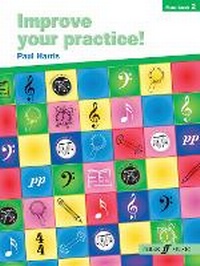 Abbildung von: Improve your practice! Piano Grade 2 - Faber Music Ltd