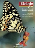 Cover: Biologie plus. Gymnasium Nordrhein-Westfalen und Saarland / 8. Schuljahr - Sch&uuml;lerbuch - Cornelsen Verlag GmbH
