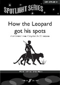 Cover: How The Leopard Got His Spots - Faber Music Ltd