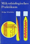Cover: Mikrobiologisches Praktikum - Cornelsen Verlag GmbH