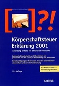 Cover: K&ouml;rperschaftsteuer-Erkl&auml;rung 2001 - Stollfu&szlig;