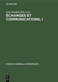 Enlarge image Cover: Échanges et communications, I - De Gruyter Mouton