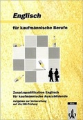 Cover: Englisch f&uuml;r kaufm&auml;nnische Berufe - Klett
