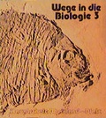 Cover: Wege in die Biologie / Wege in die Biologie - Klett