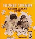 Cover: Frohes Lernen Mathematik - Ausgabe Bayern / Frohes Lernen Mathematik - Ausgabe Bayern - Klett