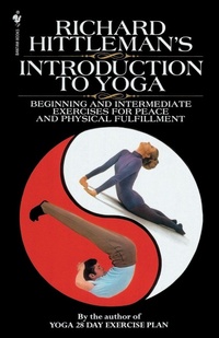 Abbildung von: Richard Hittleman's Introduction to Yoga - Bantam Books