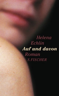 Enlarge image Cover: Auf und davon - S. Fischer