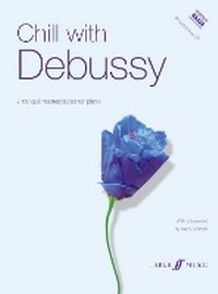 Abbildung von: Chill With Debussy - Faber Music Ltd