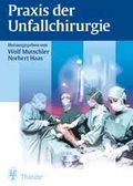 Cover: Praxis der Unfallchirurgie - Thieme
