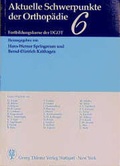 Cover: Aktuelle Schwerpunkte der Orthop&auml;die - Thieme