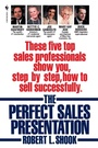 Cover: The Perfect Sales Presentation - Random House USA Inc