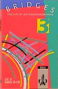 Cover: Bridges. Englisch f&uuml;r die Erwachsenenbildung / Integriertes Classroom + Practice Book 3 - Klett
