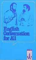 Cover: English Conversation for All / English Conversation for All - Klett