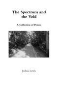 Cover: The Spectrum and the Void - Lulu.com