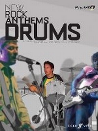 Abbildung von: New Rock Anthems Authentic Drums Playalong - Faber Music Ltd