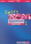 Cover: Learning English - Swift. Lehrwerk f&uuml;r Englisch als zweite Fremdsprache / Teil 1 (1. Lehrjahr) / Sch&uuml;lerbuch - Klett