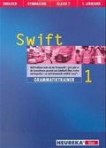 Cover: Learning English - Swift. Lehrwerk f&uuml;r Englisch als zweite Fremdsprache / Teil 1 (1. Lehrjahr) / Sch&uuml;lerbuch - Klett