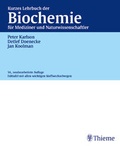 Cover: Kurzes Lehrbuch der Biochemie f&uuml;r Mediziner und Naturwissenschaftler - Thieme