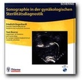 Cover: Sonographie in der gyn&auml;kologischen Sterilit&auml;tsdiagnostik (CD-ROM) - Thieme
