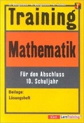 Cover: Training Mathematik f&uuml;r den Abschluss 10. Schuljahr - Klett