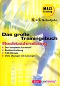 Cover: Das grosse Trainingsbuch Rechtschreibung - Klett