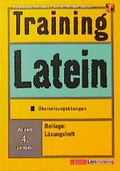 Cover: Training Latein - &Uuml;bersetzungs&uuml;bungen - Klett