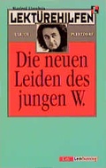 Cover: Lekt&uuml;rehilfen Ulrich Plenzdorf "Die neuen Leiden des jungen W." - Klett