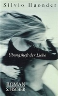 Cover: &Uuml;bungsheft der Liebe - S. Fischer