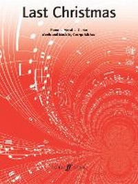 Enlarge image Cover: Last Christmas - Faber Music Ltd