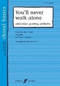 Cover: You'll Never Walk Alone & Other Sporting Anthems - Faber Music Ltd