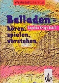 Cover: Balladen - h&ouml;ren, spielen, verstehen - Klett