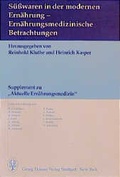 Cover: S&uuml;sswaren in der modernen Ern&auml;hrung - Ern&auml;hrungsmedizinische Betrachtungen - Thieme