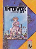 Cover: Unterwegs. Lesebuch - Klett