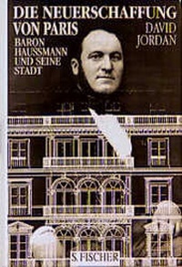 Enlarge image Cover: Die Neuerschaffung von Paris - S. Fischer