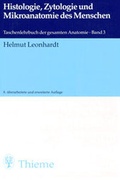 Cover: (Taschen-)Lehrbuch der gesamten Anatomie / Histologie, Zytologie und Mikroanatomie des Menschen - Thieme