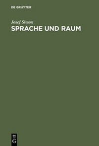 Enlarge image Cover: Sprache und Raum - De Gruyter
