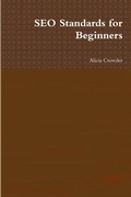 Cover: SEO Standards for Beginners - Lulu.com