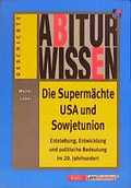 Cover: Abiturwissen Politik / Abiturwissen Die Superm&auml;chte USA und Sowjetunion - Klett