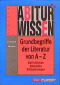Cover: Abiturwissen Deutsch / Grundbegriffe der Literatur von A-Z - Klett