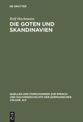 Cover: Die Goten und Skandinavien - De Gruyter