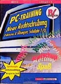 Cover: PC-Training Neue Rechtschreibung / PC-Training Neue Rechtschreibung - Klett