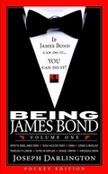 Cover: Being James Bond: Volume One - Pocket Edition - Lulu.com