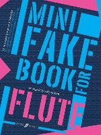 Enlarge image Cover: Mini Fake Book For Flute - Faber Music Ltd
