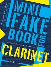 Enlarge image Cover: Mini Fake Book For Clarinet - Faber Music Ltd